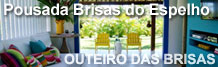 Pousada Brisas do Espelho - Pousadas na Praia do Espelho - Bahia